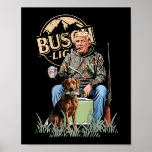 Retro Trump Hunting Deer Funny Drinking Beer Hunti Poster