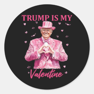 Retro Trump Is My Valentine Trump Valentine Day 1  Classic Round Sticker