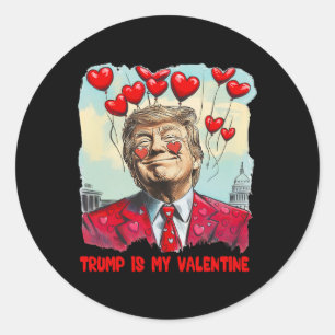 Retro Trump Is My Valentine Trump Valentine Day 3  Classic Round Sticker