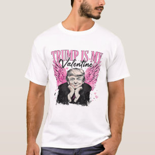 Retro Trump Is My Valentine Trump Valentine's Day T-Shirt