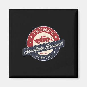 Retro Trump's Snowflake Removal Service Funny Trum Magnet