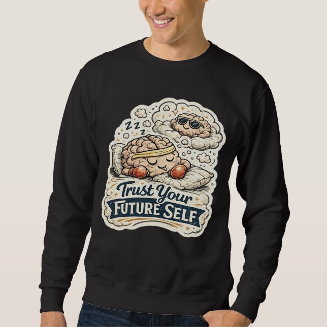 Retro Trust Your Future Self Skeleton Graphic Men' Sweatshirt (Front)