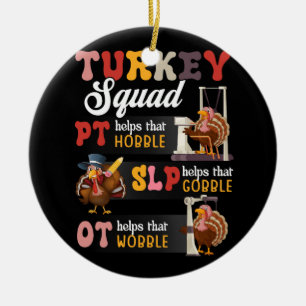 Retro Turkey Squad Thanksgiving SLP OT PT Therapy Ceramic Tree Decoration