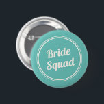 Retro Turquoise Bride Squad Bridesmaid Button<br><div class="desc">Retro design turquoise green and ivory "bride squad" button for your bridesmaids.</div>