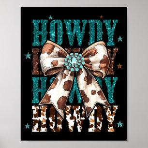 Retro Turquoise Cowhide Howdy Cowgirl Bow Country Poster