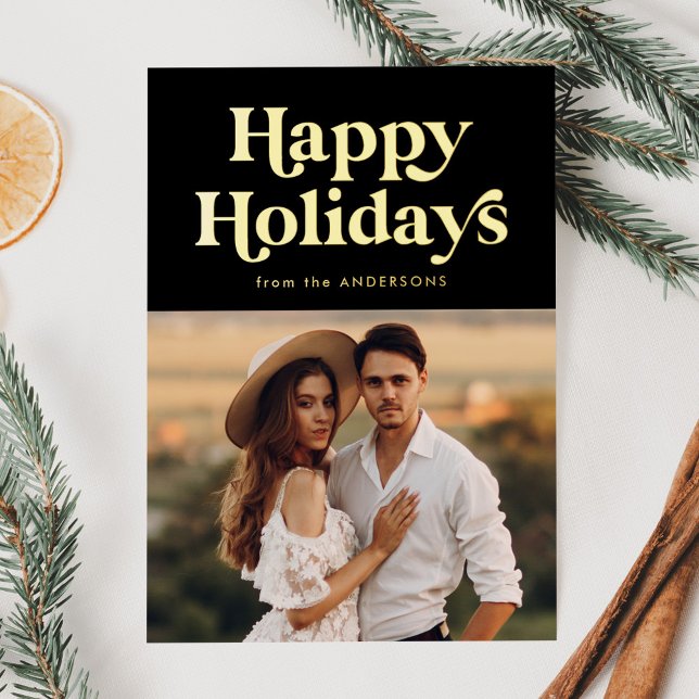 Retro Type Happy Holidays Photo Black and Gold (Creator Uploaded)