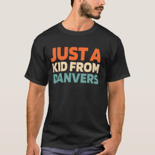 Retro Us City Vintage Just A Kid From Massachusett T-Shirt