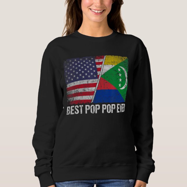Retro Us Comoros Flag Best Pop Pop Ever  Father's  Sweatshirt (Front)