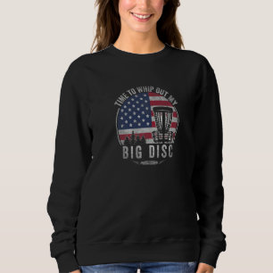 Retro US Flag Cool Frisbee Golf Quote Funny Disc G Sweatshirt