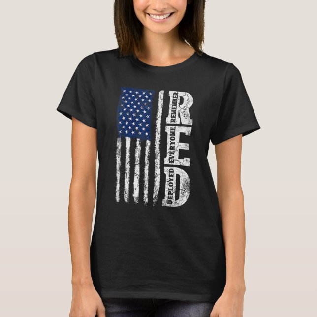 Retro US Flag Remember Everyone Veteran Deployed R T-Shirt (Front)