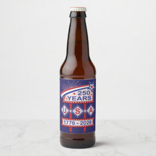 Retro USA 250th Anniversary Marquee Sign 1776-2026 Beer Bottle Label