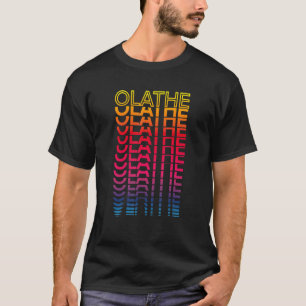 Retro Usa Colourful City Nostalgic Olathe T-Shirt