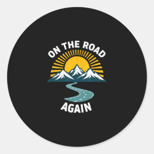 Retro Vacation Camping Hiking On The Road Again  Classic Round Sticker