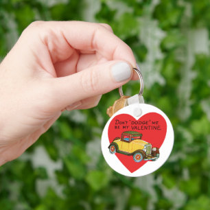 Retro Valentine, Don't Dodge Me, Be My Valentine! Key Ring