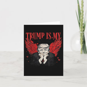 Retro Valentine Trump Is My Valentine Funny Trump  Card