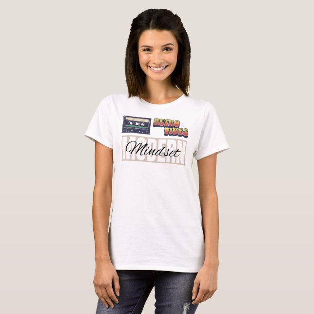 Retro Vibes Modern Mindset Inspirational Aesthetic T-Shirt (Front Full)