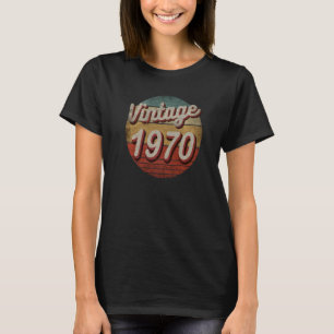 Retro Vintage 1970 Men Women Birthday  Born In 197 T-Shirt