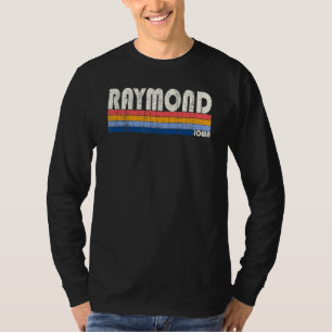 Retro Vintage 70s 80s Style Raymond Iowa T-Shirt