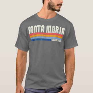 Retro Vintage 70s 80s Style Santa Maria, CA  T-Shirt