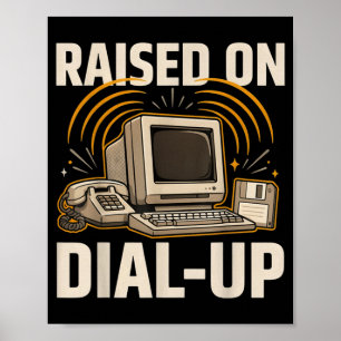 Retro Vintage 90s Computer Geek Nerd Raised On Poster