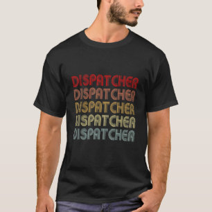 Retro Vintage 911 Dispatcher First Responder Ems D T-Shirt