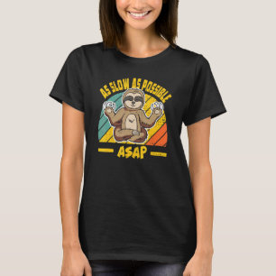 Retro Vintage Asap As Slow As Possible Slot T-Shirt