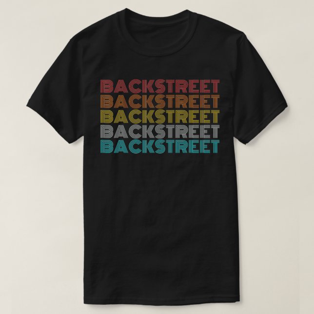 Retro Vintage Backstreet  T-Shirt (Design Front)