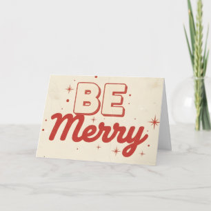Retro Vintage Be Merry Christmas Holiday Card