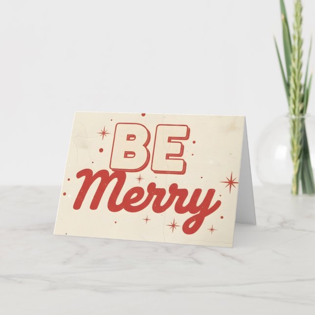 Retro Vintage Be Merry Christmas Holiday Card (Front)