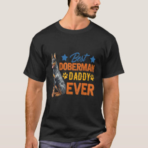 Retro Vintage Best Doberman Daddy Ever Men Fathers T-Shirt