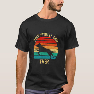 Retro Vintage Best Pitbull Dad Ever Cool Father s  T-Shirt
