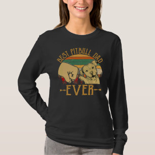 Retro Vintage Best Pitbull Dad Ever T-Shirt