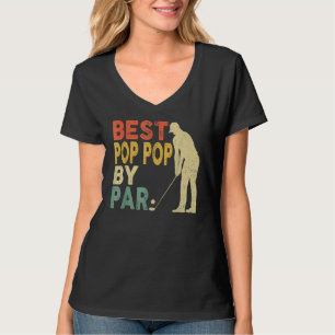 Retro Vintage Best Pop Pop By Par Golf Father's Da T-Shirt