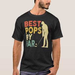 Retro Vintage Best Pops By Par Golf Father's Day F T-Shirt