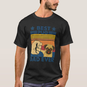 Retro Vintage Best Pug Dad Ever  Dog T-Shirt
