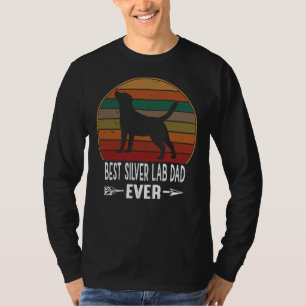 Retro Vintage Best Silver Lab Dad Ever Labrador Re T-Shirt