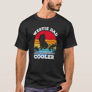 Retro Vintage Best Westie Dad Ever Fathers Day T-Shirt