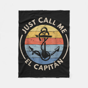 Retro Vintage Boat Just Call Me El Capitan Fleece Blanket