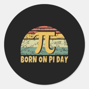 Retro Vintage Born March Birth On Pi Day Classic Round Sticker