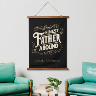 Retro Vintage Cool Elegant Typography Father Quote Hanging Tapestry