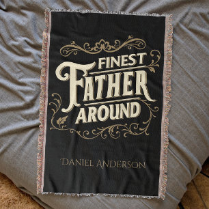Retro Vintage Cool Elegant Typography Father Quote Throw Blanket