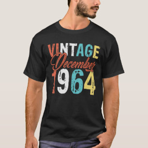 Retro Vintage December 1964 57Th Birthday 57 Years T-Shirt