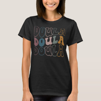 Retro Vintage Doula Funny Birth Doula Midwife T-Shirt