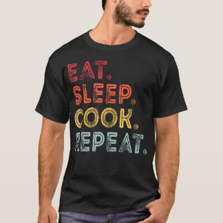 Retro Vintage Eat Sleep Cook Repeat For Cooking T-Shirt