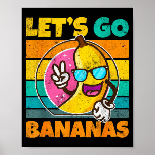 Retro Vintage Funny Banana Meme Let Go Banana Peac Poster