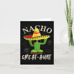 Retro Vintage Funny Nacho Average Great-aunt Famil Card