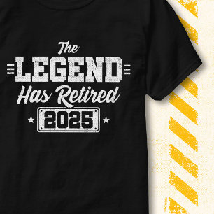 Retro Vintage Funny Quote Legend Has Retired 2025 T-Shirt
