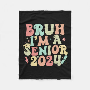 Retro Vintage Funny Senior Graduation Bruh I#39;m  Fleece Blanket