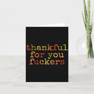 Retro Vintage Funny Thanksgiving Thankful For You  Card