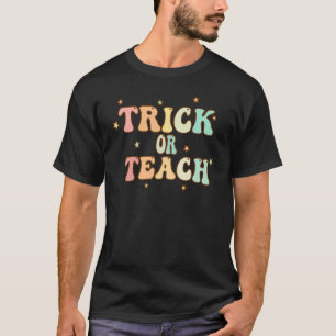Retro Vintage Groovy Trick Or Teach Halloween T-Shirt